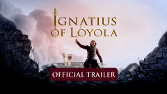 Ignatius of Loyola trailer